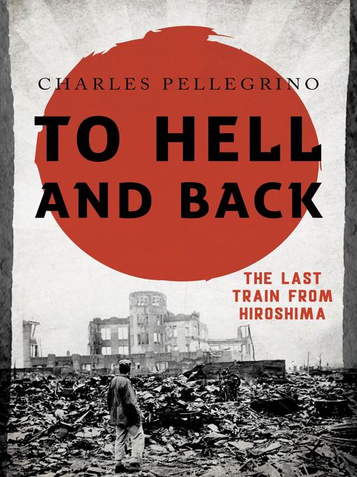 Title details for To Hell and Back by Charles Pellegrino - Wait list